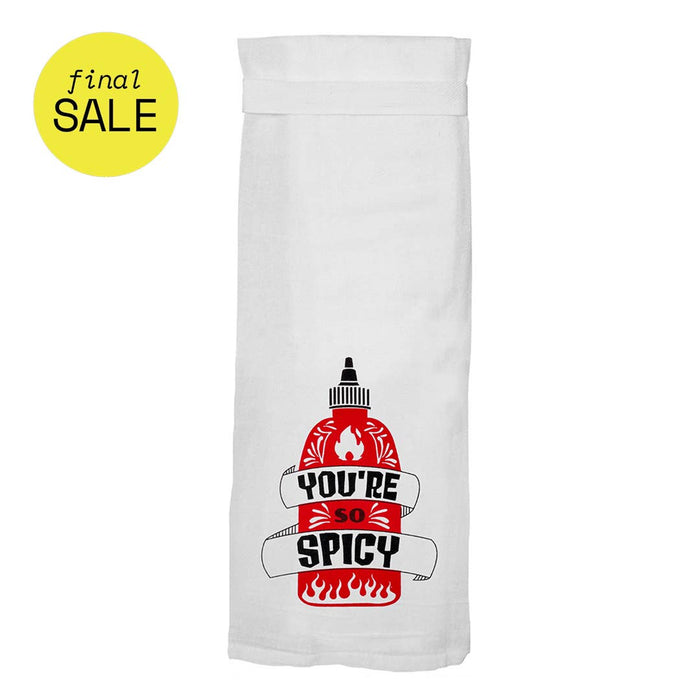 Twisted Wares - You're So Spicy  | Funny Kitchen Towels *LAST CHANCE*