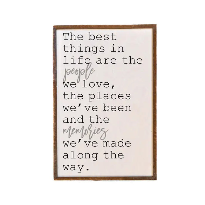 The Best Things in Life Wooden Sign | 12 x 18 inches | Family Saying