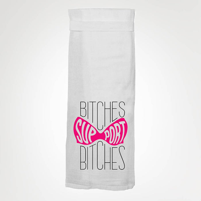 Twisted Wares - Bitches Support Bitches KITCHEN TOWEL