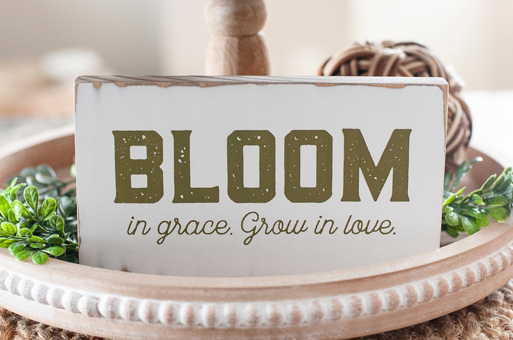 Handmade 365 - Bloom in Grace. Grow in Love Block Sign