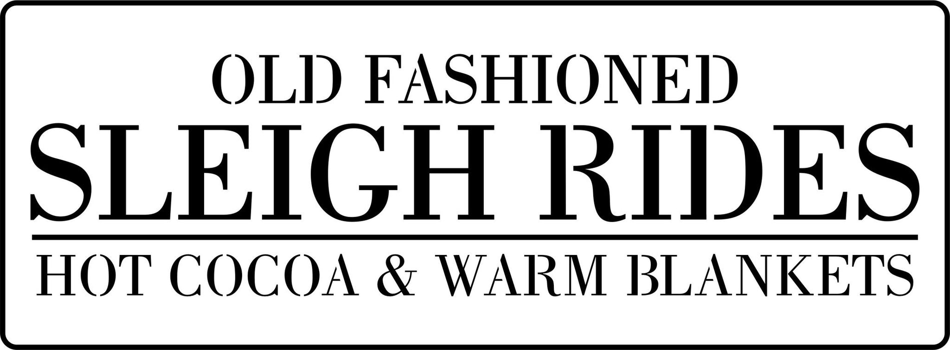 Sleigh Rides JRV Stencils