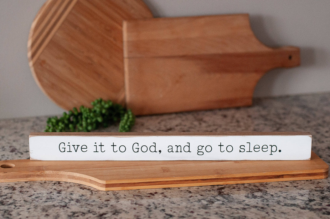 Handmade 365 - Give It To God, And Go To Sleep