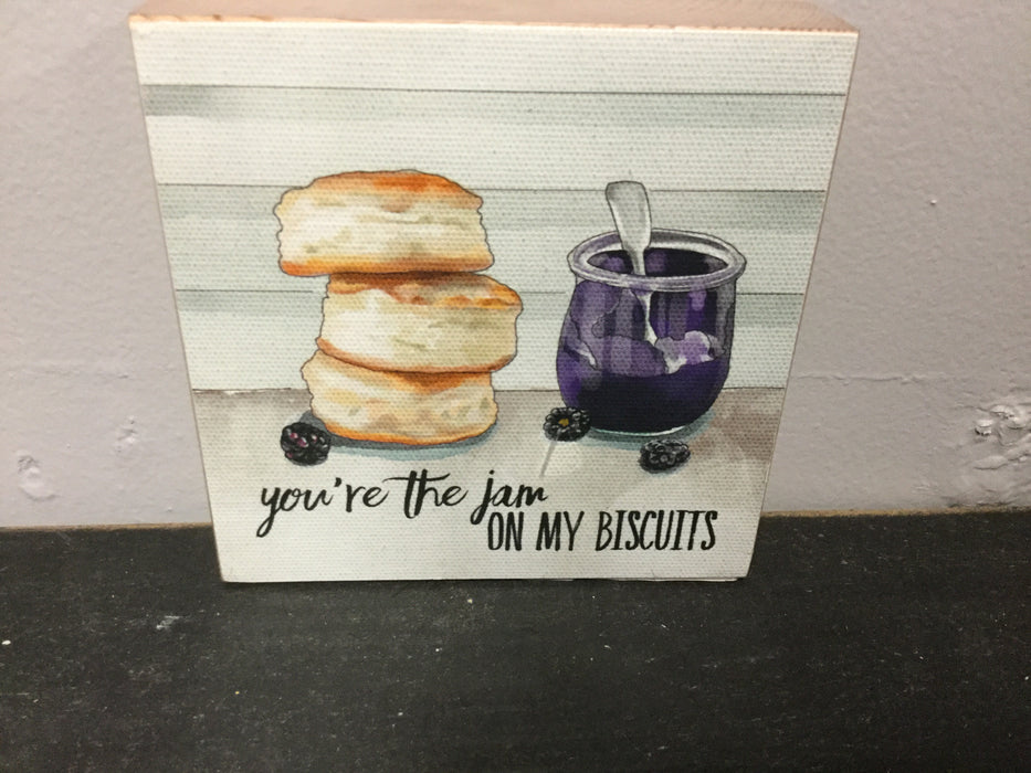 You’re the jam on my biscuits art